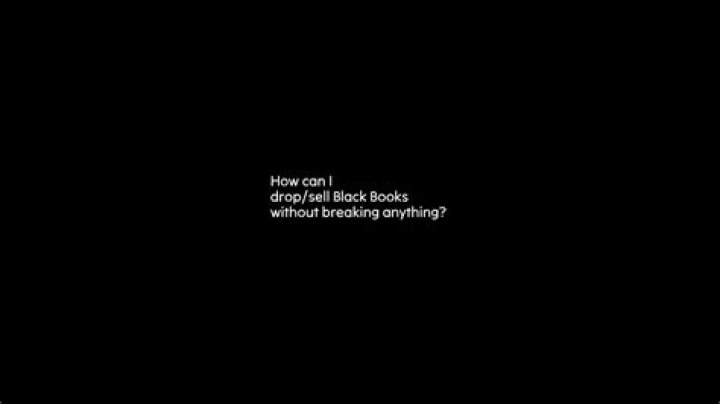 How can I drop/sell Black Books without breaking anything?